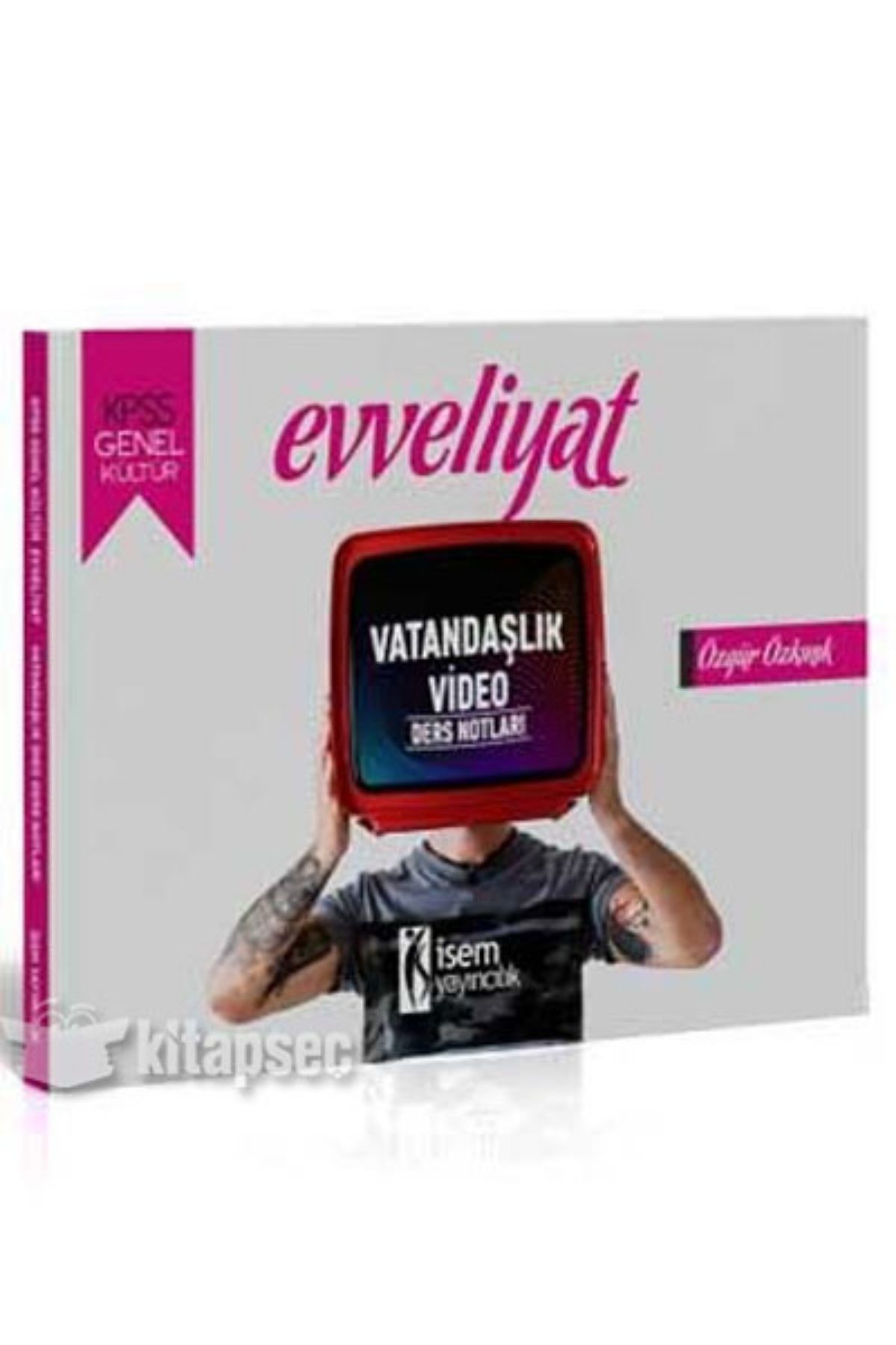 2020 KPSS Evveliyat Genel Kültür Vatandaşlık Video Ders Notları İsem Yayıncılık 2020 KPSS Evveliyat Genel Kültür Vatandaşlık Video Ders Notları İsem Yayıncılık