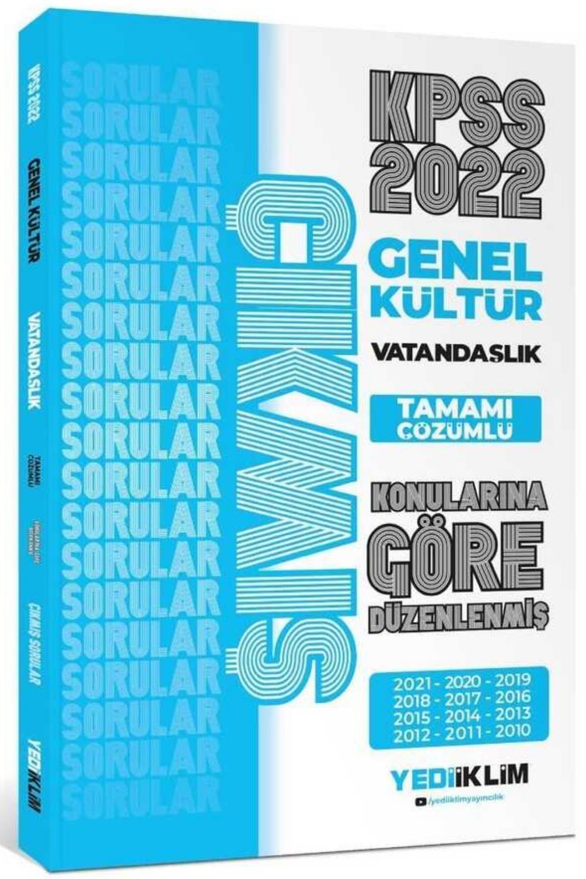 2022 KPSS Genel Kültür Vatandaşlık Konularına Göre Tamamı Çözümlü Çıkmış Sorular
