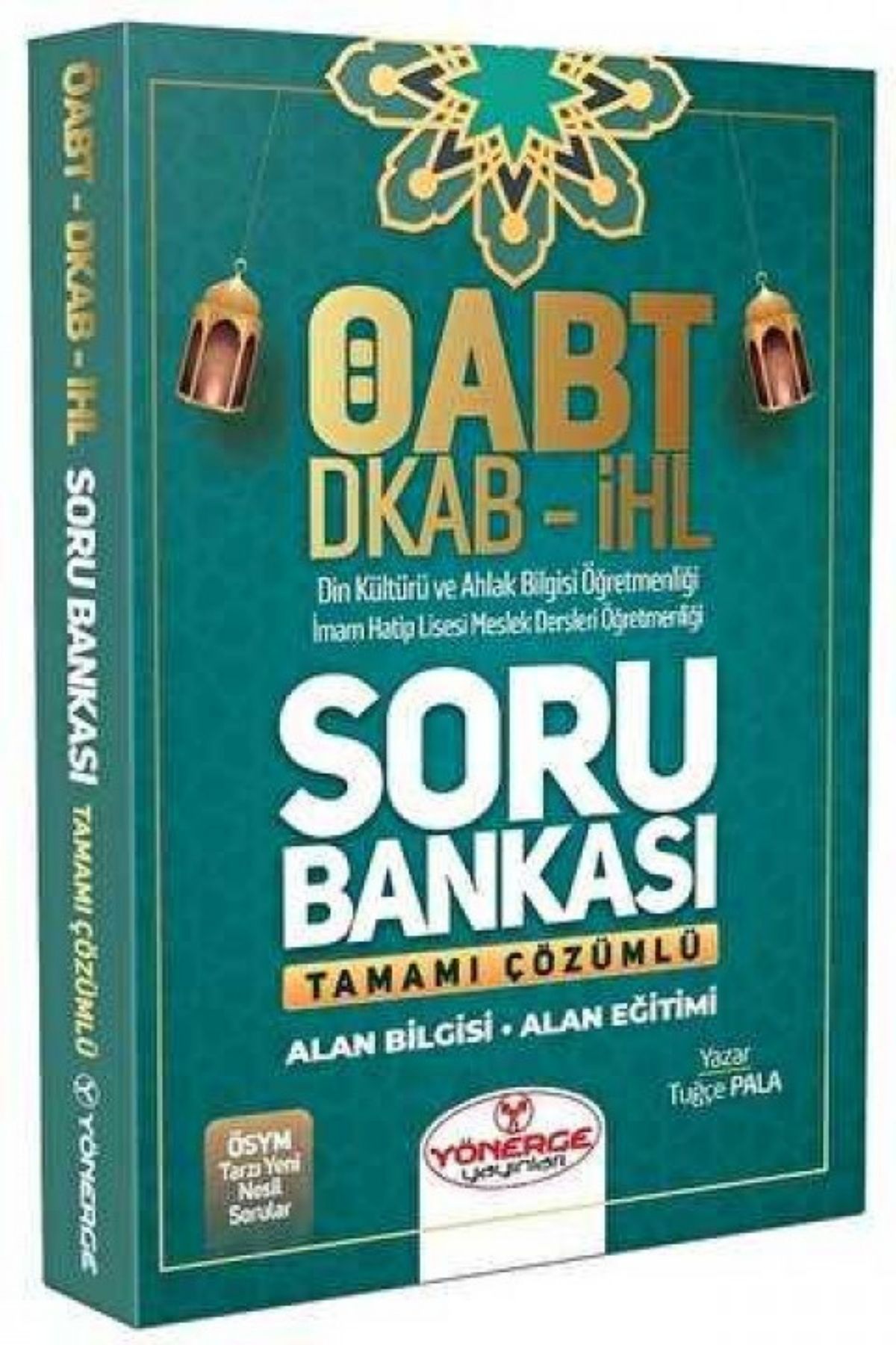 2022 KPSS ÖABT Din Kültürü ve Ahlak Bilgisi Öğretmenliği DKAB ve İHL Tamamı Çözümlü Soru Bankası Yönerge Yayınları