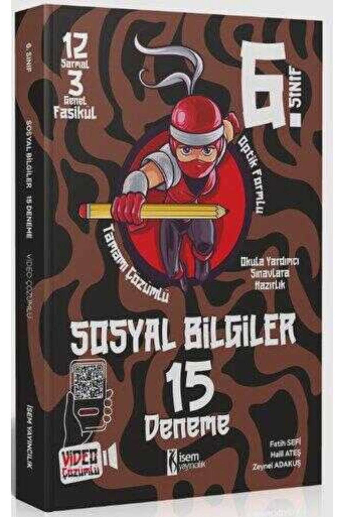 2025 İsem Yayınları 6. Sınıf Sosyal Bilgiler 15 Deneme 2025 İsem Yayınları 6. Sınıf Sosyal Bilgiler 15 Deneme