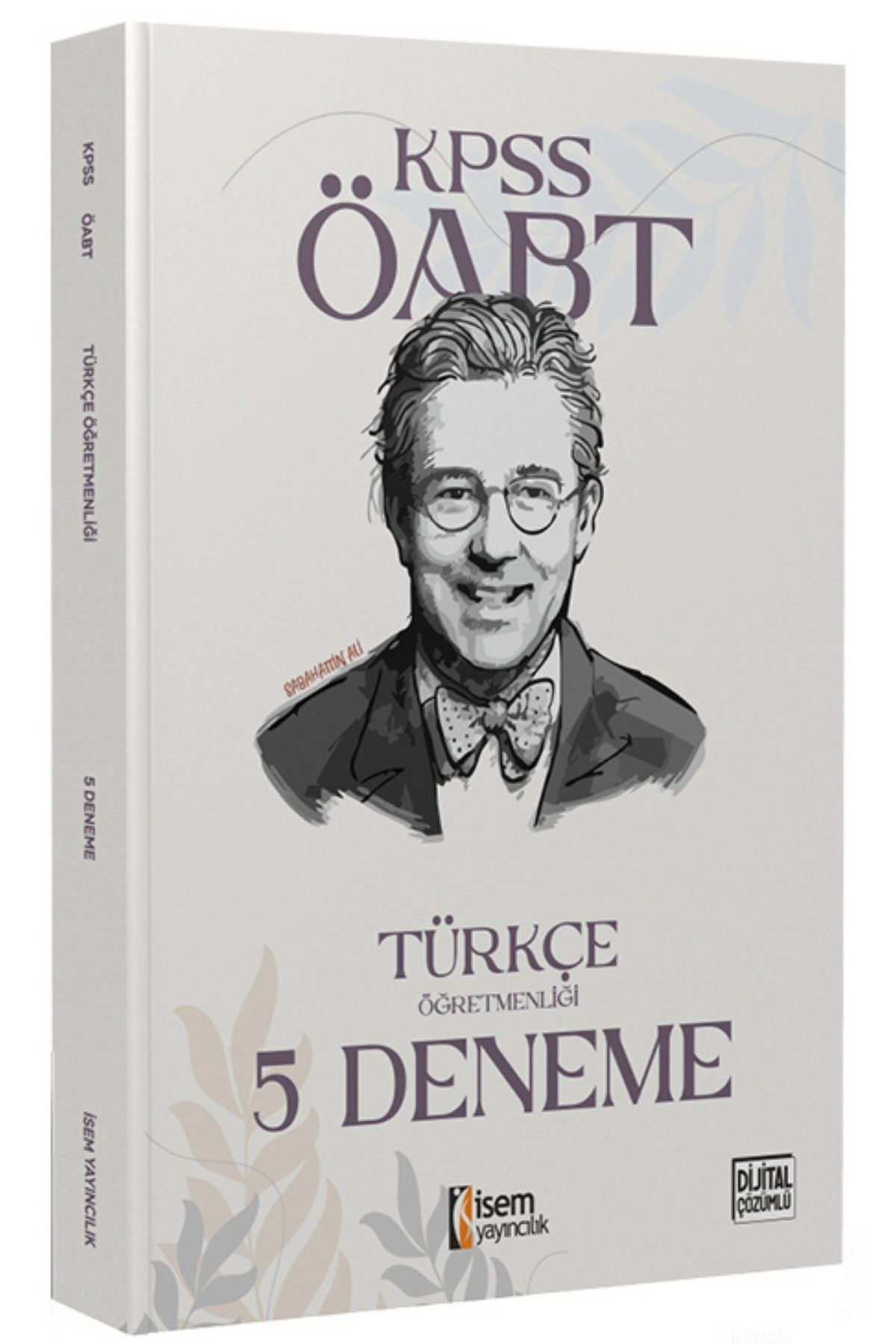 2025 KPSS ÖABT Türkçe Öğretmenliği 5'Li Deneme İsem Yayıncılık 2025 KPSS ÖABT Türkçe Öğretmenliği 5'Li Deneme İsem Yayıncılık