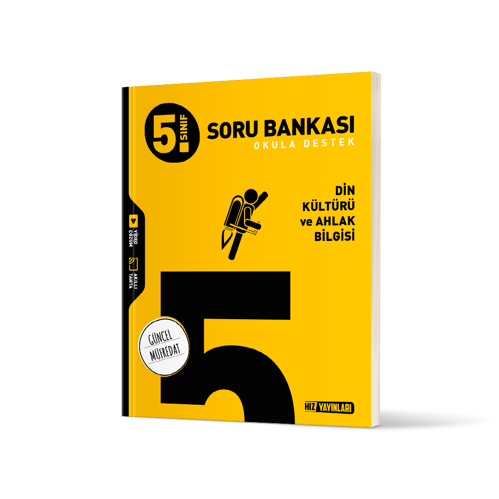 5. SINIF DİN KÜLTÜRÜ VE AHLAK BİLGİSİ SORU BANKASI 5. SINIF DİN KÜLTÜRÜ VE AHLAK BİLGİSİ SORU BANKASI