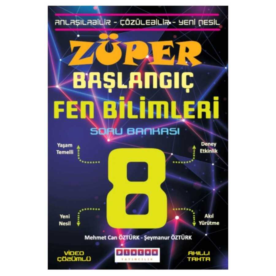 8. Sınıf Züper Başlangıç Fen Bilimleri Soru Bankası 8. Sınıf Züper Başlangıç Fen Bilimleri Soru Bankası