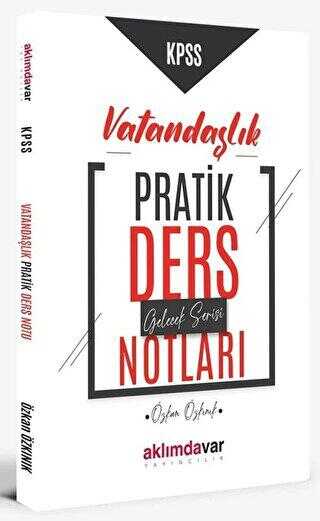 Aklımdavar Yayıncılık KPSS Vatandaşlık Pratik Ders Notları