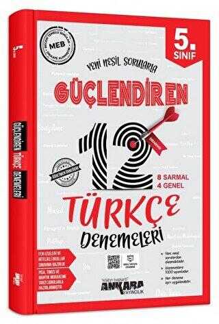 Ankara Yayıncılık 5. Sınıf Güçlendiren Türkçe 12 Deneme Sınavı Ankara Yayıncılık 5. Sınıf Güçlendiren Türkçe 12 Deneme Sınavı
