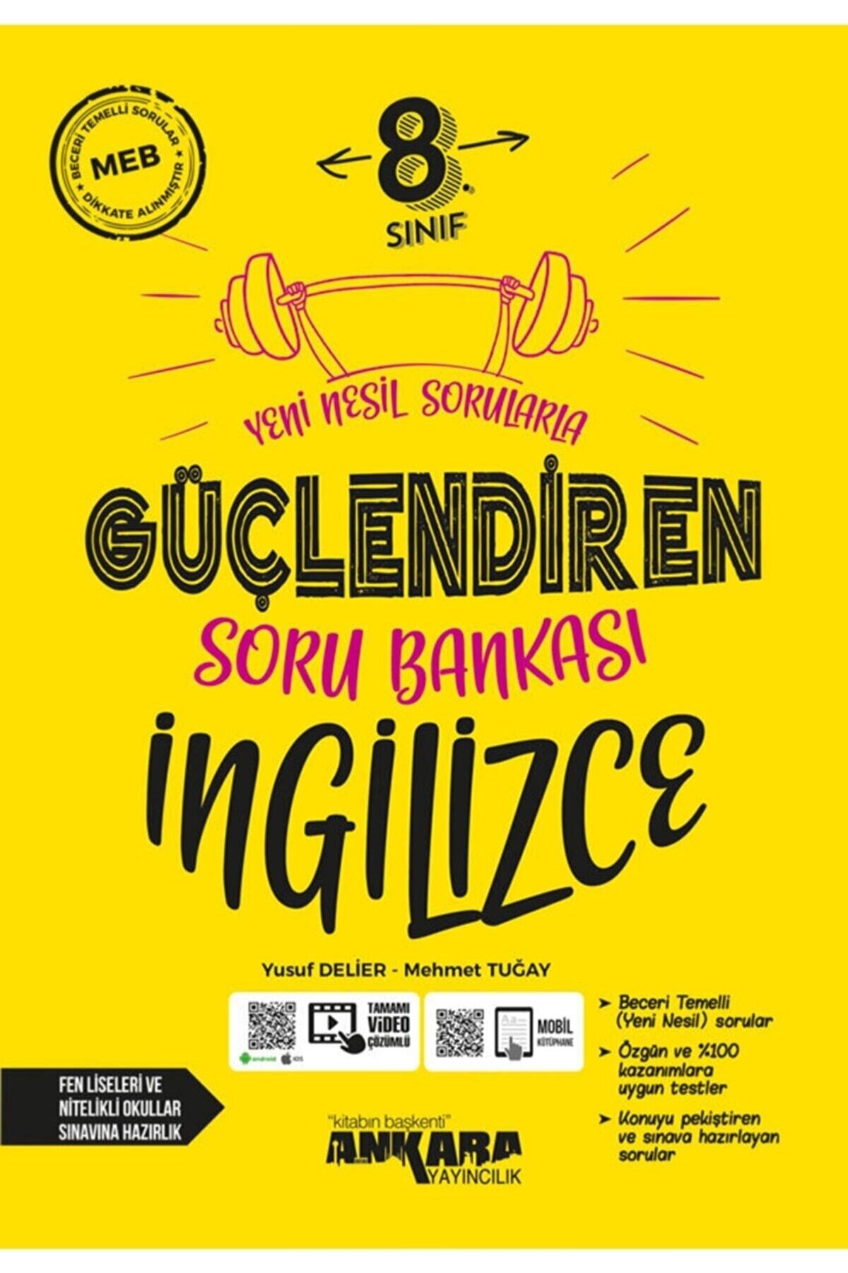 Ankara Yayıncılık 8. Sınıf Güçlendiren Ingilizce Soru Bankası Ankara Yayıncılık 8. Sınıf Güçlendiren Ingilizce Soru Bankası