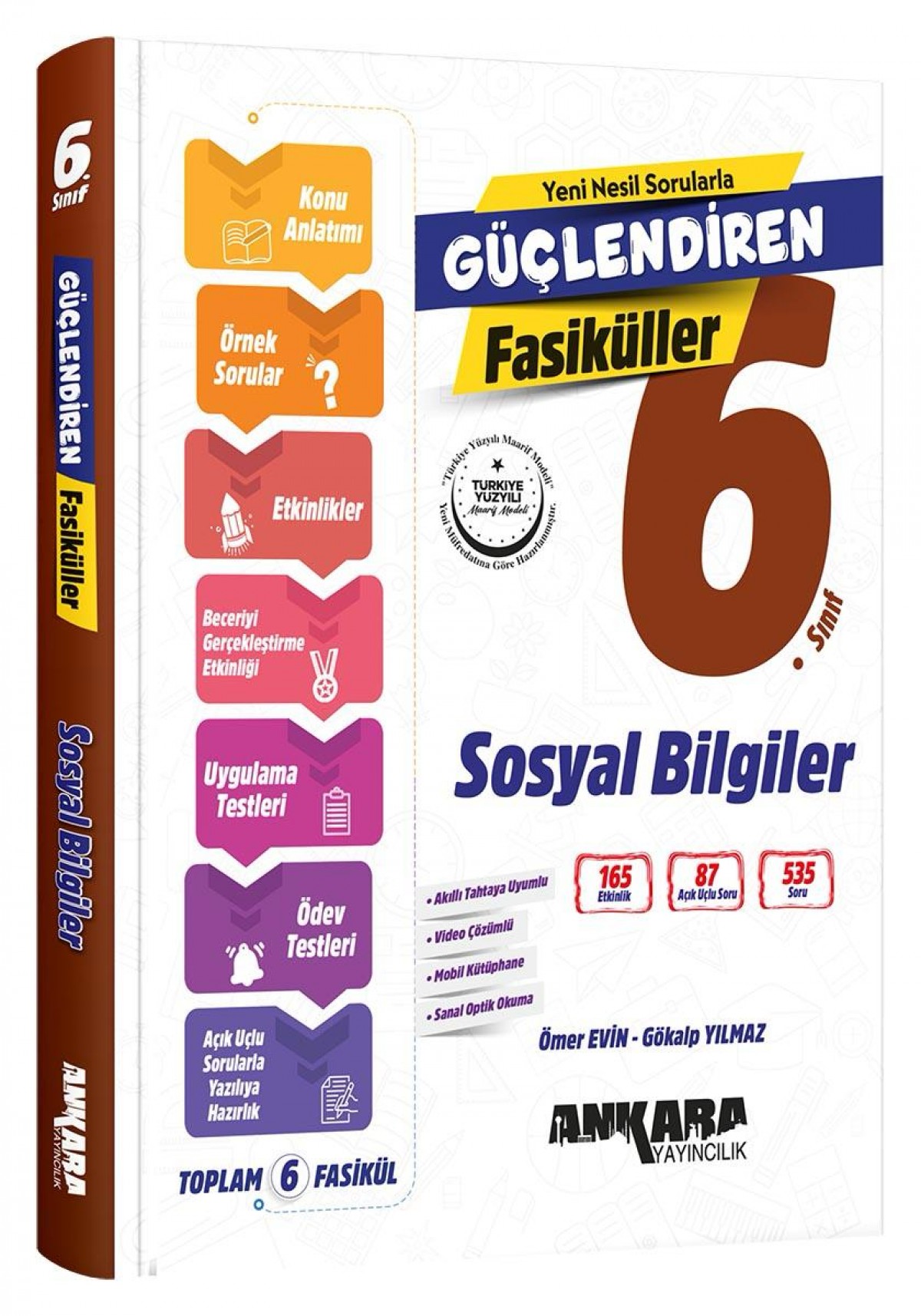 Ankara Yayıncılık.6 Sınıf Güçlendiren Sosyal Bilgiler Fasiküller Ankara Yayıncılık.6 Sınıf Güçlendiren Sosyal Bilgiler Fasiküller