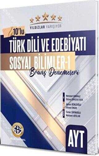 Bilgi Sarmal Yayınları AYT Türk Dili ve Edebiyatı Sosyal Bilimler - 1 Yıldızlar Yarışıyor 10`lu Branş Denemeleri Bilgi Sarmal Yayınları AYT Türk Dili ve Edebiyatı Sosyal Bilimler - 1 Yıldızlar Yarışıyor 10`lu Branş Denemeleri