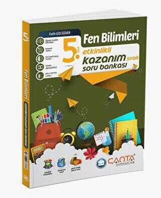 Çanta Yayınları 5. Sınıf Fen Bilimleri Etkinlikli Kazanım Soru Bankası