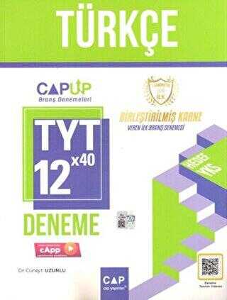 Çap Yayınları TYT Türkçe 12 x 40 Up Deneme Çap Yayınları TYT Türkçe 12 x 40 Up Deneme