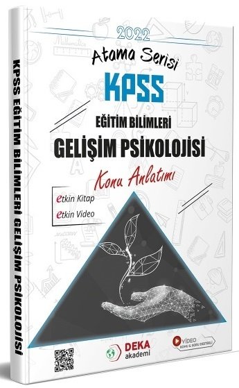 Deka Akademi 2022 KPSS Eğitim Bilimleri Gelişim Psikolojisi Atama Serisi Konu Anlatımı Deka Akademi Yayınları Deka Akademi 2022 KPSS Eğitim Bilimleri Gelişim Psikolojisi Atama Serisi Konu Anlatımı Deka Akademi Yayınları