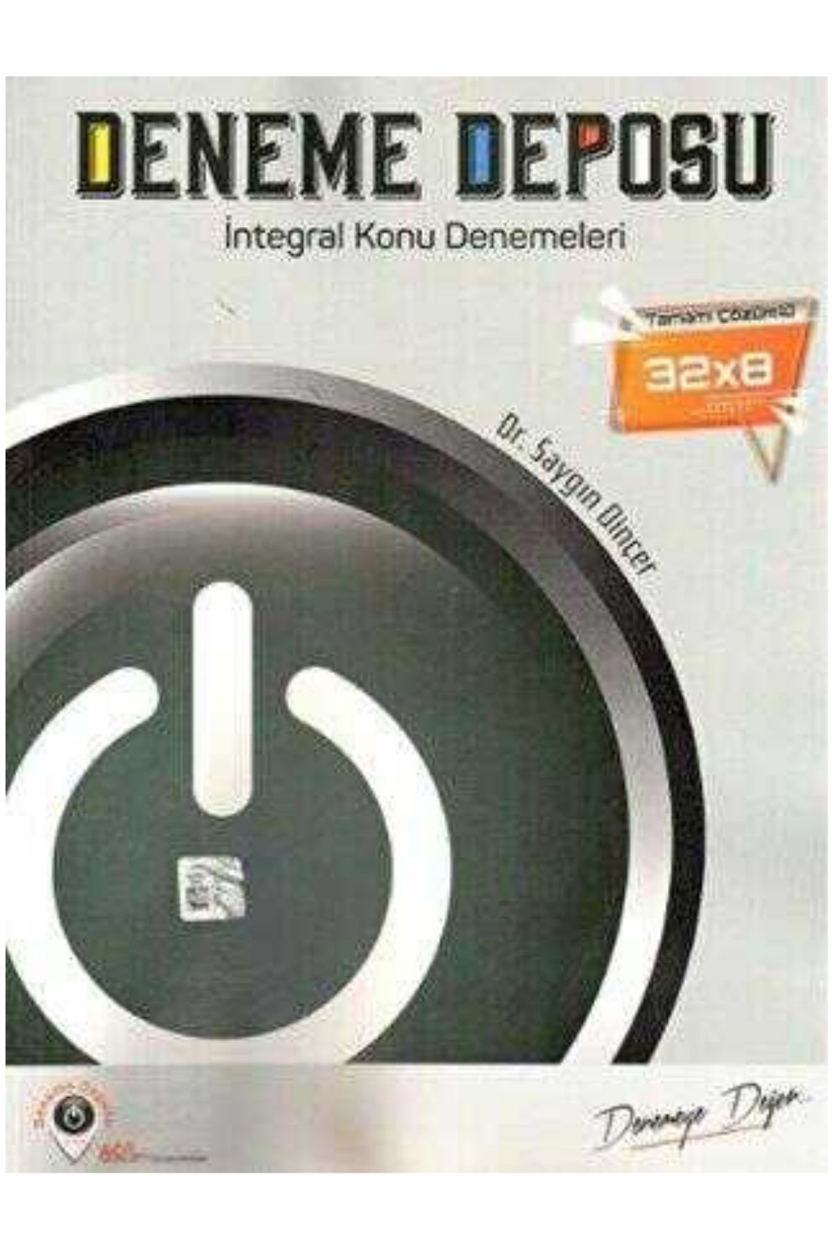 Deneme Deposu AYT İntegral Konu Denemeleri