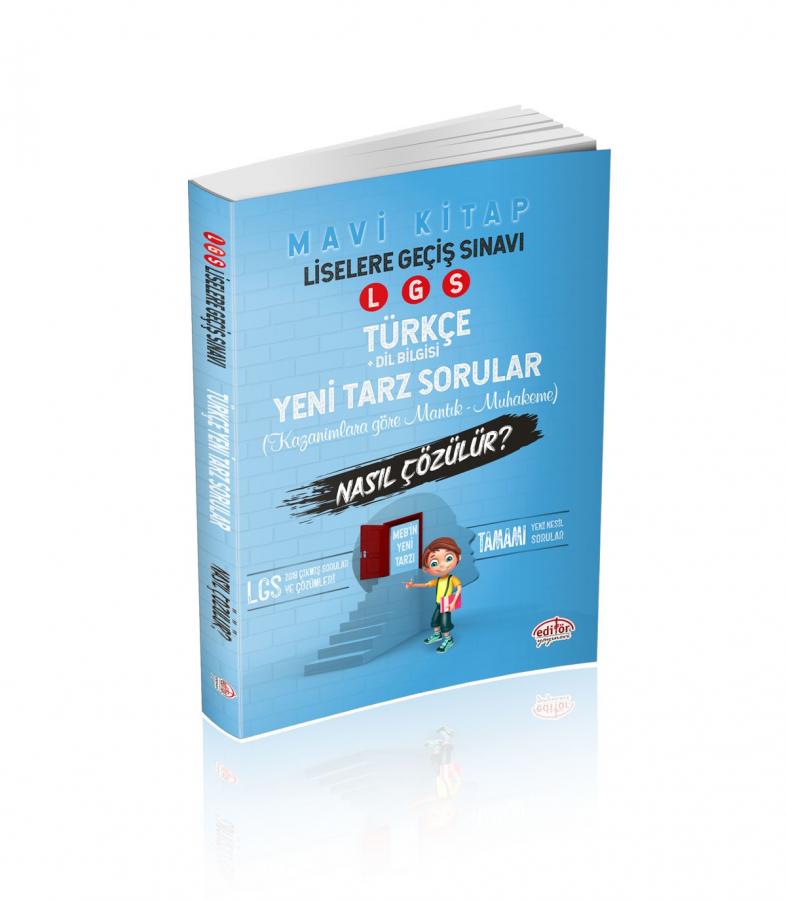 Editör Yayınevi LGS Türkçe Yeni Tarz Mantık Muhakeme Soruları Nasıl Çözülür Mavi Kitap