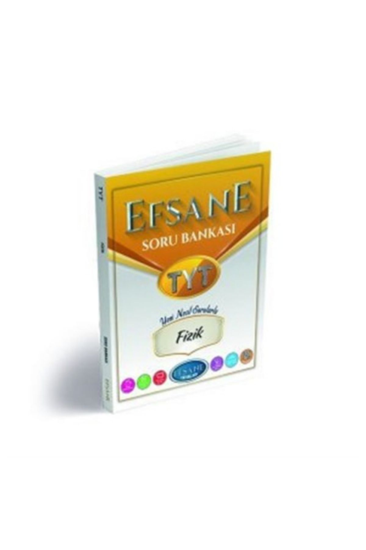 Efsane TYT Fizik Soru Bankası Efsane TYT Fizik Soru Bankası