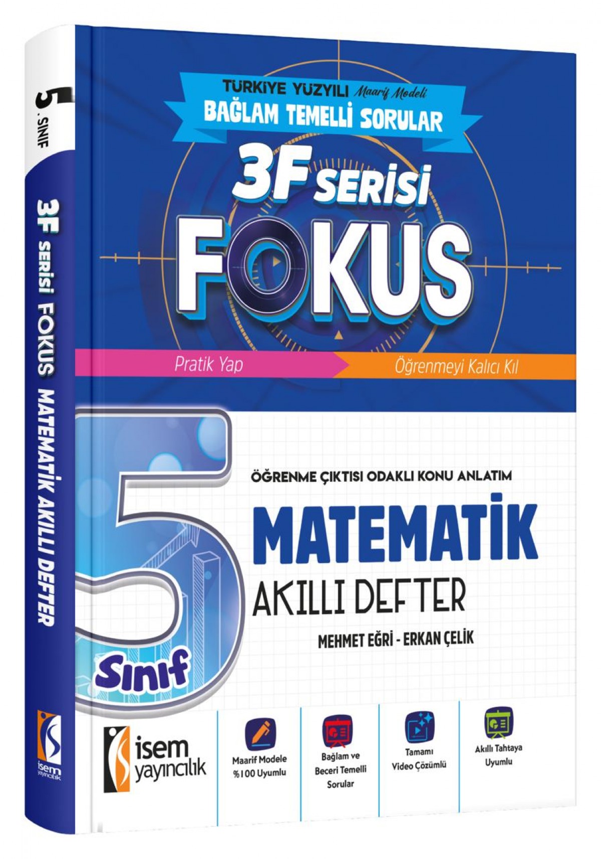 İSEM YAY. 5.SINIF FOKUS MATEMATİK AKILLI DEFTER İSEM YAY. 5.SINIF FOKUS MATEMATİK AKILLI DEFTER