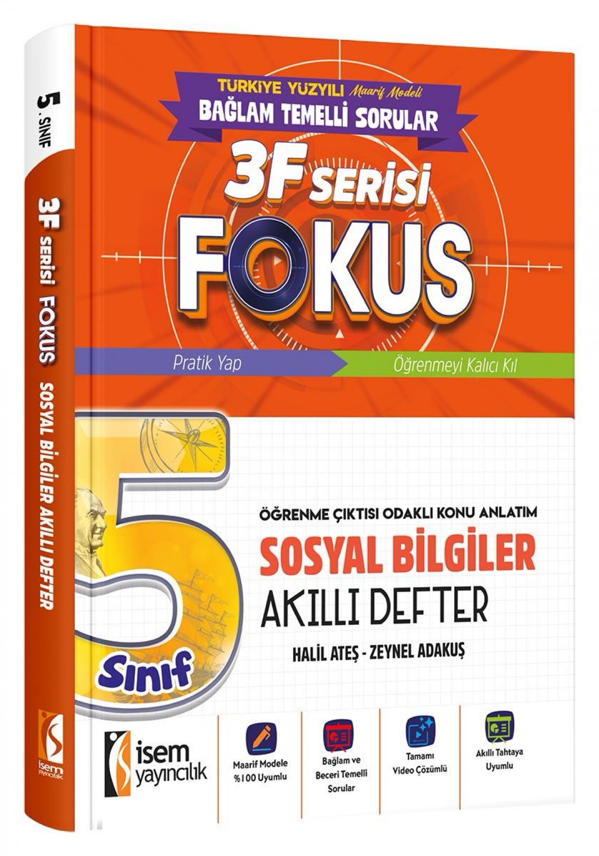 İSEM YAY. 5.SINIF FOKUS SOSYAL BİLGİLER AKILLI DEFTER İSEM YAY. 5.SINIF FOKUS SOSYAL BİLGİLER AKILLI DEFTER