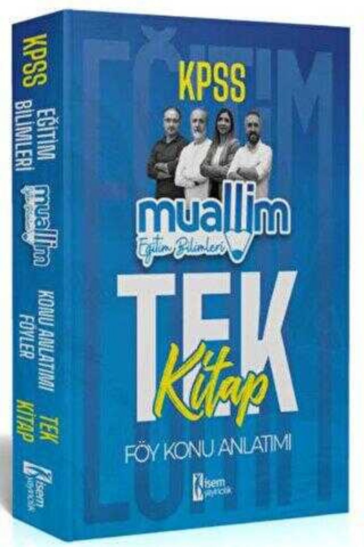 İSEM Yayıncılık 2024 KPSS Eğitim Bilimleri Muallim Konu Anlatımı Föy Tek Kitap İSEM Yayıncılık 2024 KPSS Eğitim Bilimleri Muallim Konu Anlatımı Föy Tek Kitap
