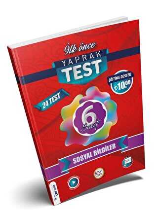 İlk Önce Yayıncılık 6. Sınıf Sosyal Bilgiler Yaprak Test
