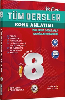 İlk Önce Yayıncılık 8. Sınıf Tüm Dersler Konu Anlatımı İlk Önce Yayıncılık 8. Sınıf Tüm Dersler Konu Anlatımı