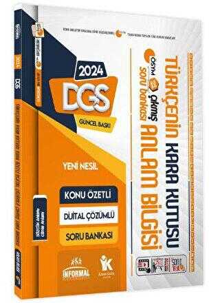 İnformal Yayınları 2024 DGS Türkçenin Kara Kutusu Anlam Bilgisi Sözcük-CümleDijital Çözümlü Konu Özetli Soru Bankası İnformal Yayınları 2024 DGS Türkçenin Kara Kutusu Anlam Bilgisi Sözcük-CümleDijital Çözümlü Konu Özetli Soru Bankası