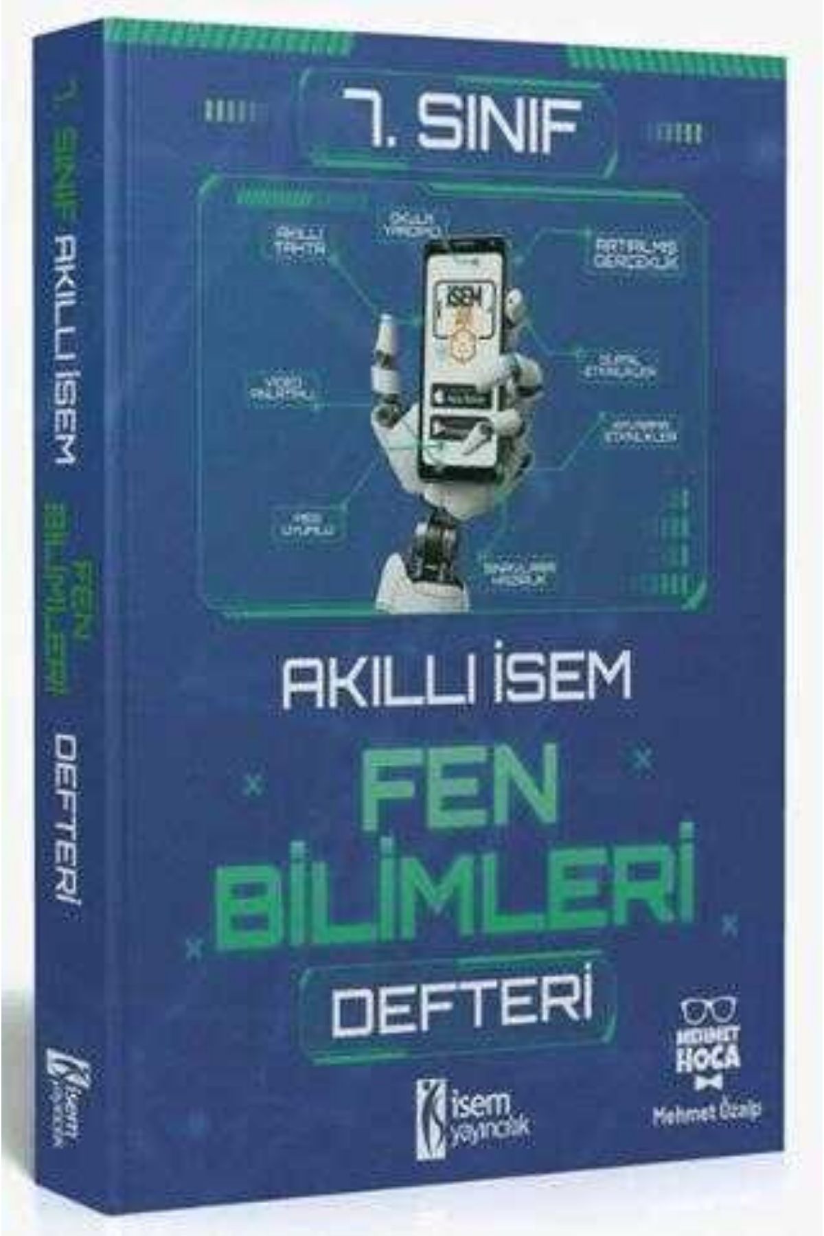 İsem Yayıncılık 7. Sınıf Akıllı İsem Fen Bilimleri Defteri İsem Yayıncılık 7. Sınıf Akıllı İsem Fen Bilimleri Defteri