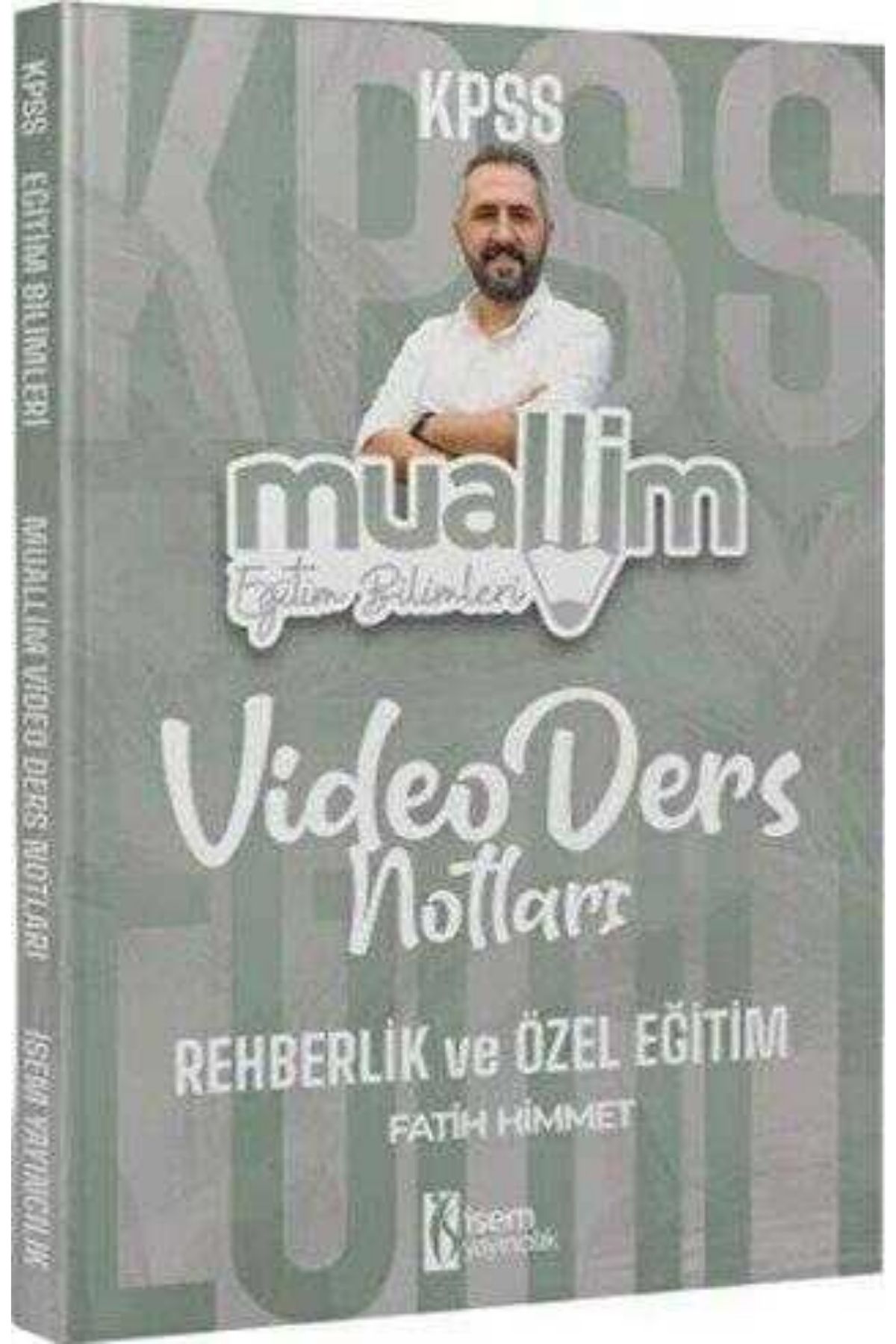İsem Yayınları 2025 KPSS Eğitim Bilimleri Rehberlik ve Özel Eğitim Ders Notu İsem Yayınları 2025 KPSS Eğitim Bilimleri Rehberlik ve Özel Eğitim Ders Notu