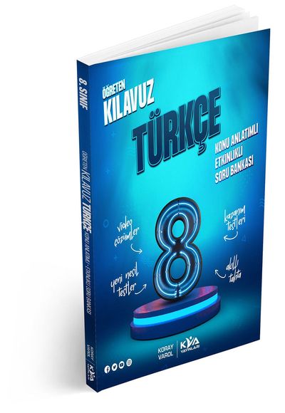 Koray Varol Akademi 8. SINIF ÖĞRETEN KILAVUZ TÜRKÇE KONU ANLATIMLI ETKİNLİKLİ SORU BANKASI Koray Varol Akademi 8. SINIF ÖĞRETEN KILAVUZ TÜRKÇE KONU ANLATIMLI ETKİNLİKLİ SORU BANKASI