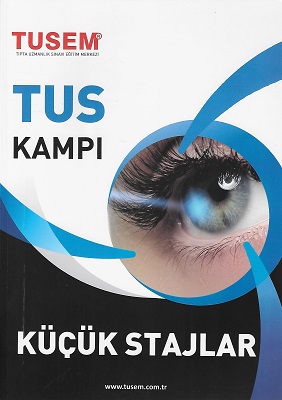 Küçük Stajlar Kitabı TUS Kampı Küçük Stajlar Kitabı TUS Kampı
