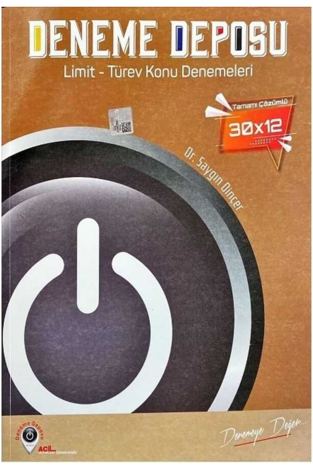 Limit Türev Konu Denemeleri 30x12 Limit Türev Konu Denemeleri 30x12