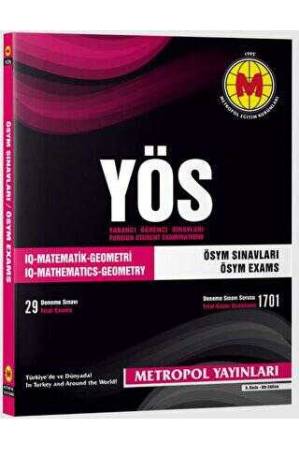 Metropol Yayınları YÖS Matematik Geometri IQ ÖSYM Sınavları Metropol Yayınları YÖS Matematik Geometri IQ ÖSYM Sınavları