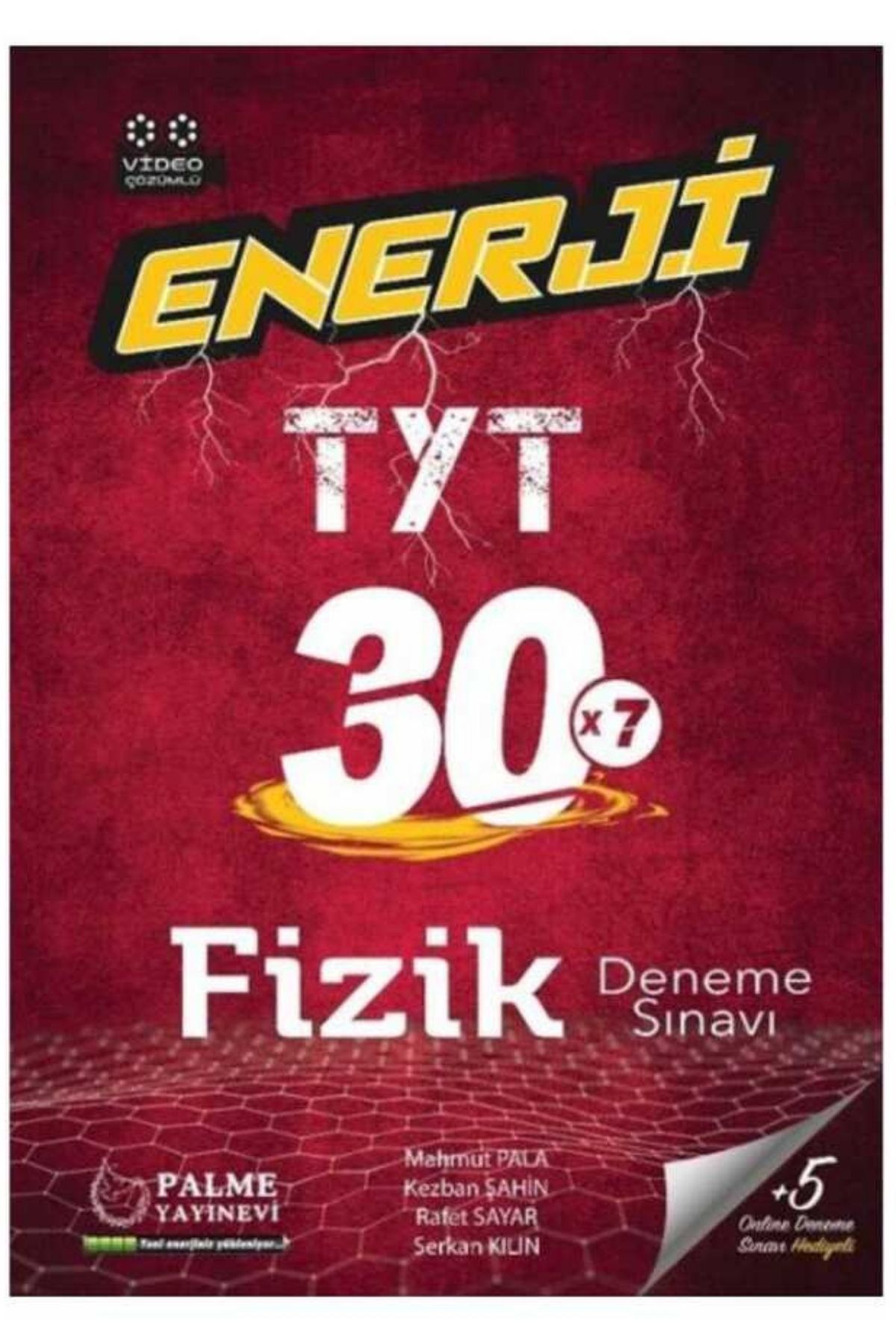 Palme Yayıncılık - Bayilik Palme YKS TYT Enerji Fizik 30 Deneme Sınavı Video Çözümlü Palme Yayıncılık - Bayilik Palme YKS TYT Enerji Fizik 30 Deneme Sınavı Video Çözümlü