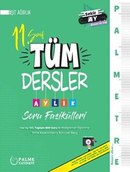 Palme Yayınları 11. Sınıf Eşit Ağırlık Tüm Dersler Palmetre Aylık Çalışma Fasikülleri Palme Yayınları 11. Sınıf Eşit Ağırlık Tüm Dersler Palmetre Aylık Çalışma Fasikülleri