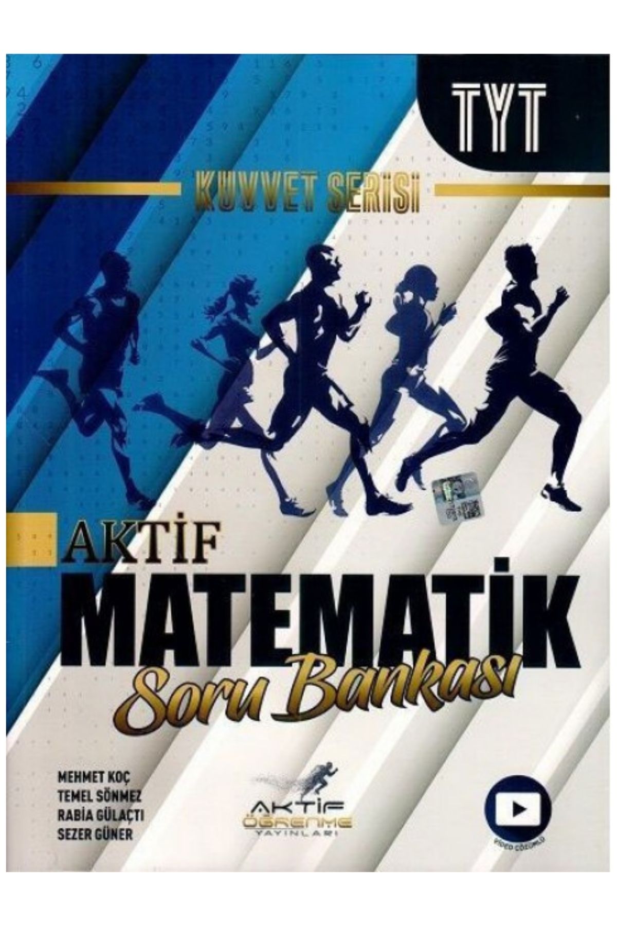 TYT Matematik Kuvvet Serisi Soru Bankası TYT Matematik Kuvvet Serisi Soru Bankası