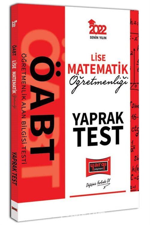 Yargı Yayınları 2022 ÖABT Lise Matematik Öğretmenliği Yaprak Test Yargı Yayınları 2022 ÖABT Lise Matematik Öğretmenliği Yaprak Test