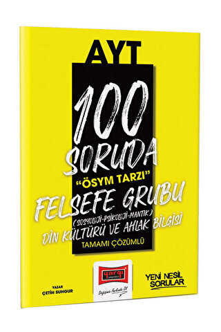 Yargı Yayınları 2023 100 Soruda ÖSYM Tarzı AYT Felsefe Din Kültürü ve Ahlak Bilgisi Tamamı Çözümlü Soru Bankası Yargı Yayınları 2023 100 Soruda ÖSYM Tarzı AYT Felsefe Din Kültürü ve Ahlak Bilgisi Tamamı Çözümlü Soru Bankası