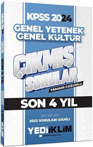 Yediiklim Yayınları 2024 KPSS Lisans Genel Yetenek Genel Kültür Son 4 Yıl Tamamı Çözümlü Çıkmış Sorular