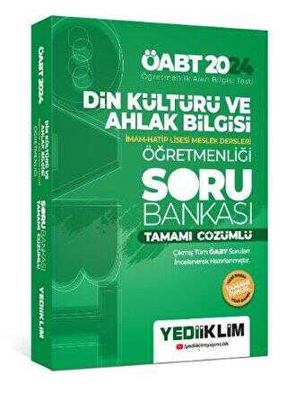 Yediiklim Yayınları 2024 ÖABT Din Kültürü ve Ahlak Bilgisi Öğretmenliği Tamamı Çözümlü Soru Bankası