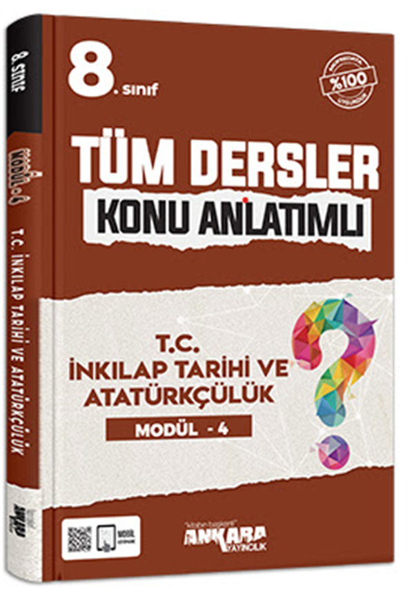 Ankara Yayıncılık 8. Sınıf T.C. İnkılap Tarihi ve Atatürkçülük Modül-4