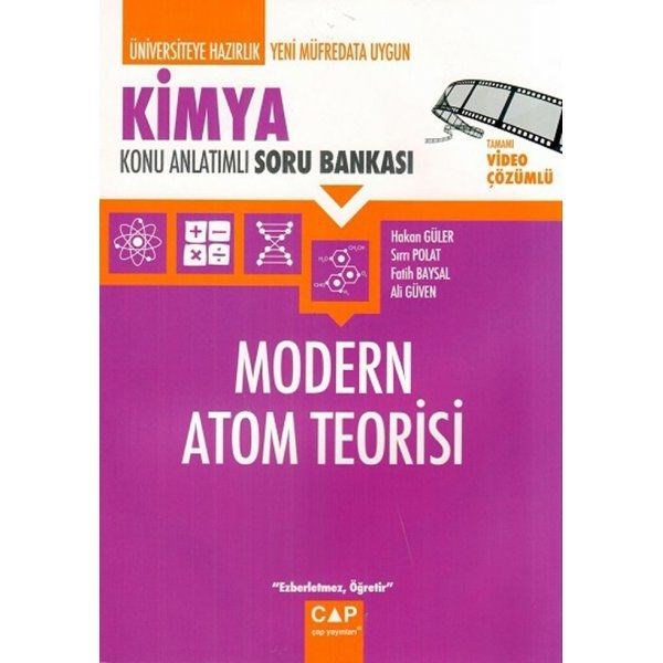 Çap Yayınları Üniversiteye Hazırlık Kimya Modern Atom Teorisi Konu Anlatımlı Soru Bankası