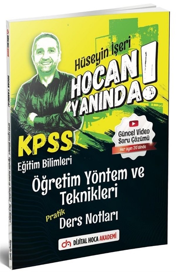 2021 KPSS Eğitim Bilimleri Öğretim Yöntem ve Teknikleri Hoca Yanında Pratik Ders Notları Dijital Hoca Akademi 2021 KPSS Eğitim Bilimleri Öğretim Yöntem ve Teknikleri Hoca Yanında Pratik Ders Notları Dijital Hoca Akademi