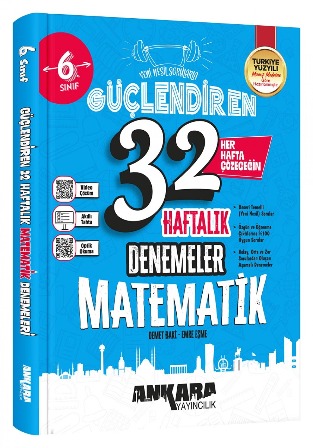 Ankara Yayıncılık 6.Sınıf Güçlendiren 32 Haftalık Matematik Denemeleri Ankara Yayıncılık 6.Sınıf Güçlendiren 32 Haftalık Matematik Denemeleri
