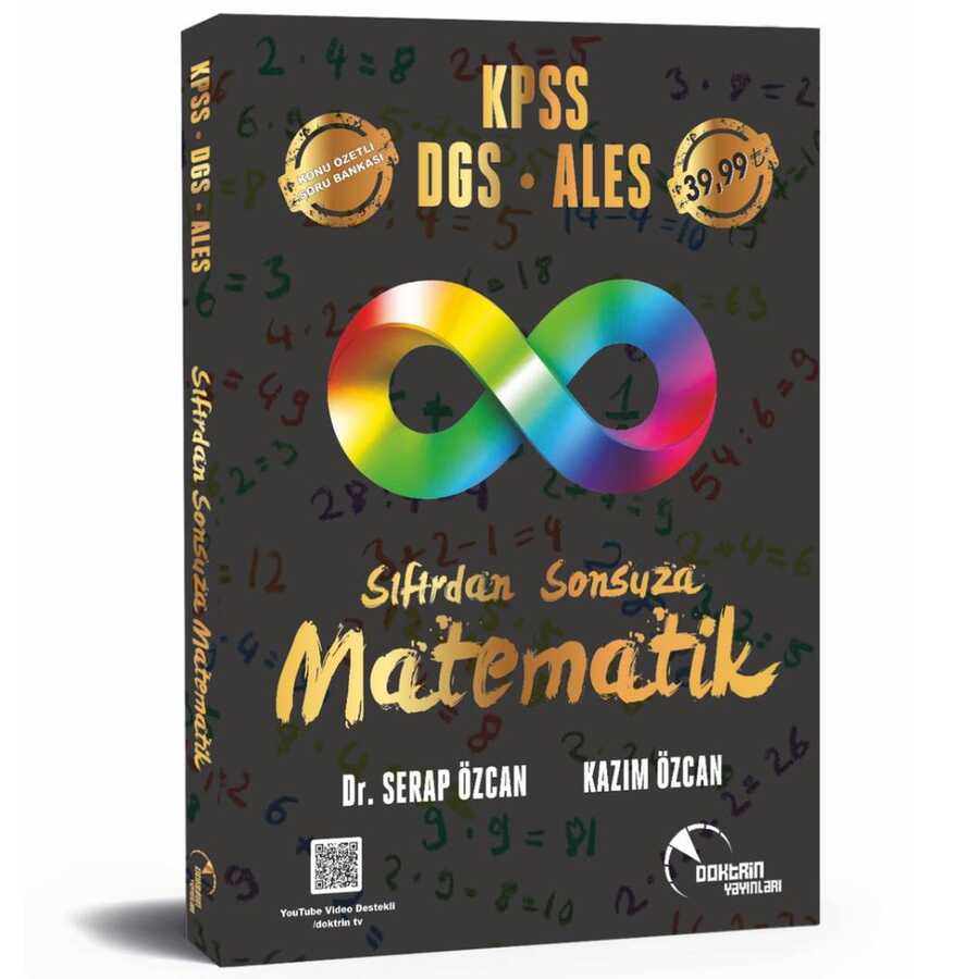 KPSS DGS ALES Sıfırdan Sonsuza Matematik 1. Kitap Konu Özetli Soru Bankası