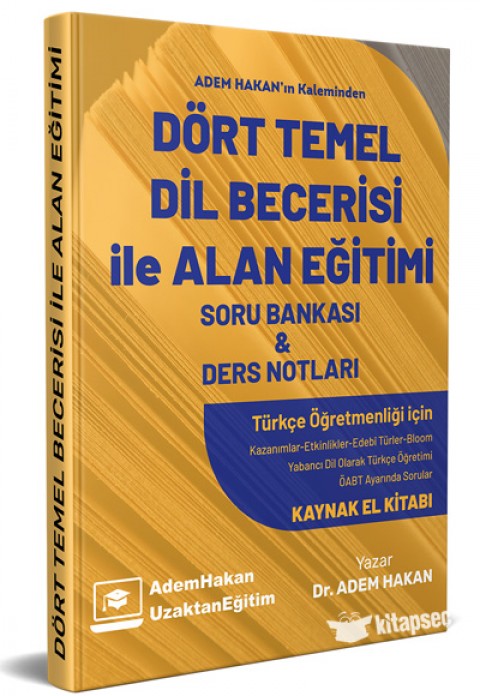 2022 ÖABT Türkçe Dört Temel Dil Becerisi ile Alan Eğitimi Soru Bankası ve Ders Notları Adem Hakan Uzem
