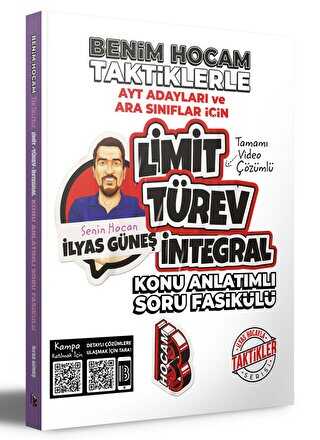 2023 AYT Adayları ve Ara Sınıflar İçin Taktiklerle Limit Türev İntegral Konu Anlatımlı Soru Fasikülü Benim Hocam Yayınları