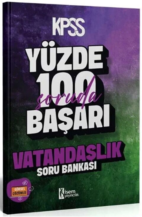 2025 İsem Yayınları KPSS Vatandaşlık Yüzde 100 Soruda Başarı Soru Bankası