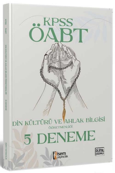 2025 İsem Yayınları ÖABT Din Kültürü ve Ahlak Bilgisi Öğretmenliği 5 Deneme Çözümlü