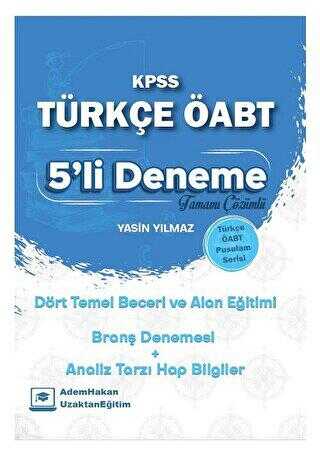 Adem Hakan ÖABT Türkçe Dört Temel Beceri ve Alan Eğitimi 5 Deneme Çözümlü