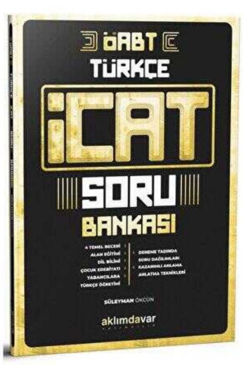Aklımdavar Yayıncılık ÖABT Türkçe Öğretmenliği İcat Soru Bankası
