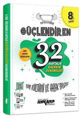 Ankara Yayıncılık 8. Sınıf Güçlendiren 32 Haftalık Din Kültürü ve Ahlak Bilgisi Kazanım Denemeleri