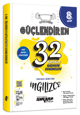 Ankara Yayıncılık 8. Sınıf Güçlendiren 32 Haftalık İngilizce Kazanım Denemeleri